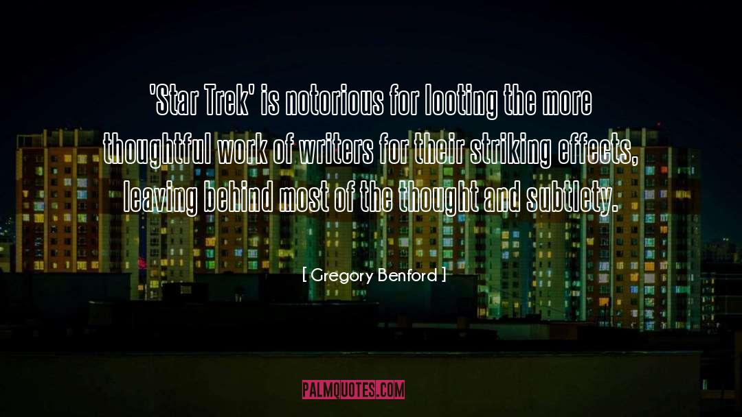Looting quotes by Gregory Benford