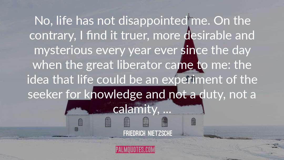 Lope De Vega Nietzsche quotes by Friedrich Nietzsche
