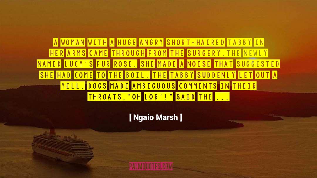 Lor quotes by Ngaio Marsh