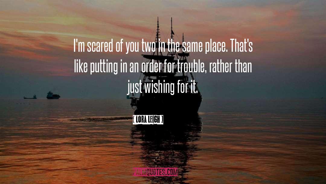 Lora Leaigh quotes by Lora Leigh