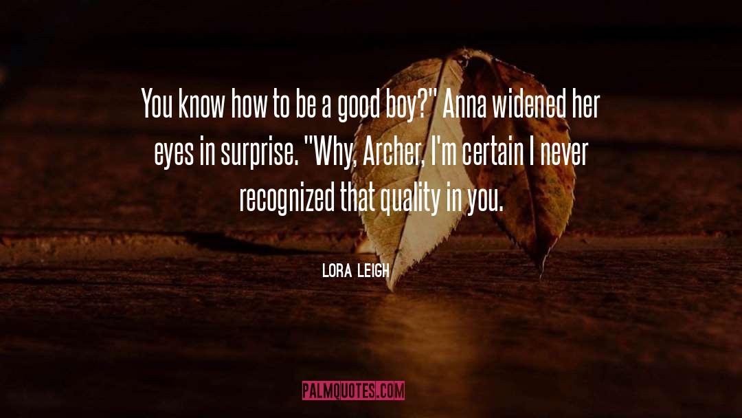 Lora Leaigh quotes by Lora Leigh