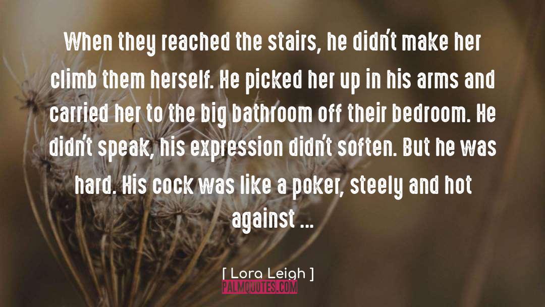 Lora Leigh quotes by Lora Leigh