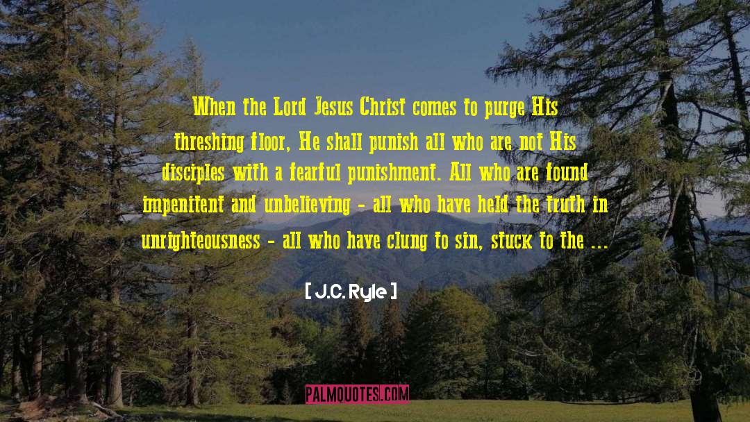 Lord And Saviour quotes by J.C. Ryle