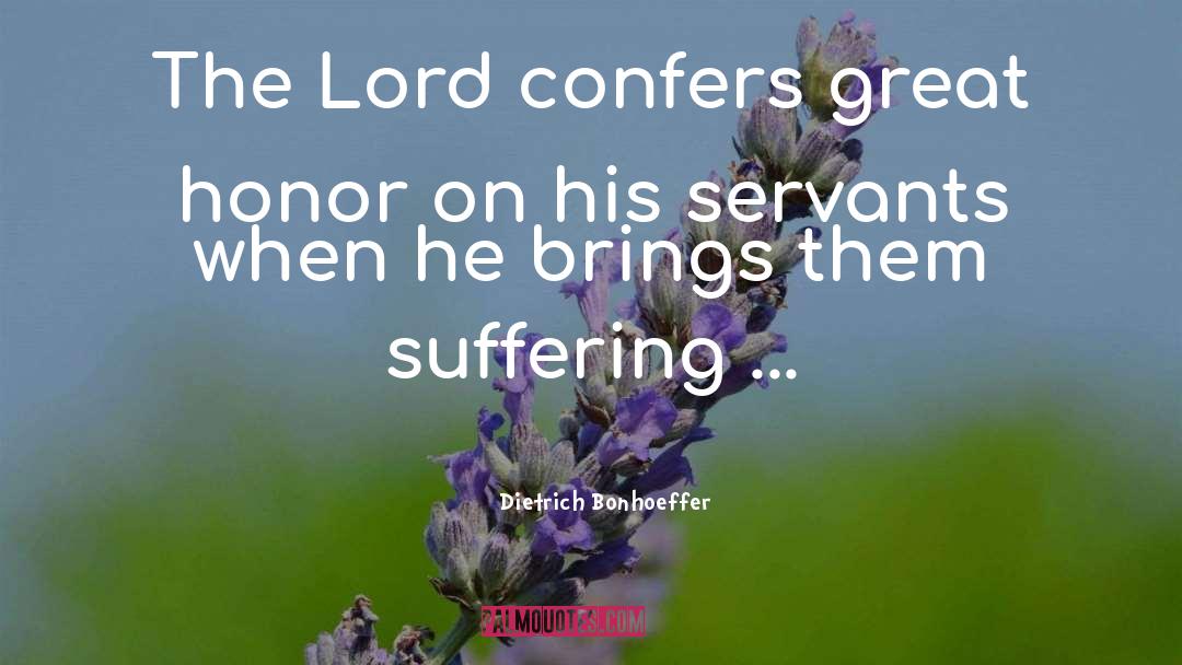 Lord August quotes by Dietrich Bonhoeffer