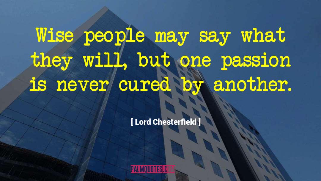 Lord August quotes by Lord Chesterfield