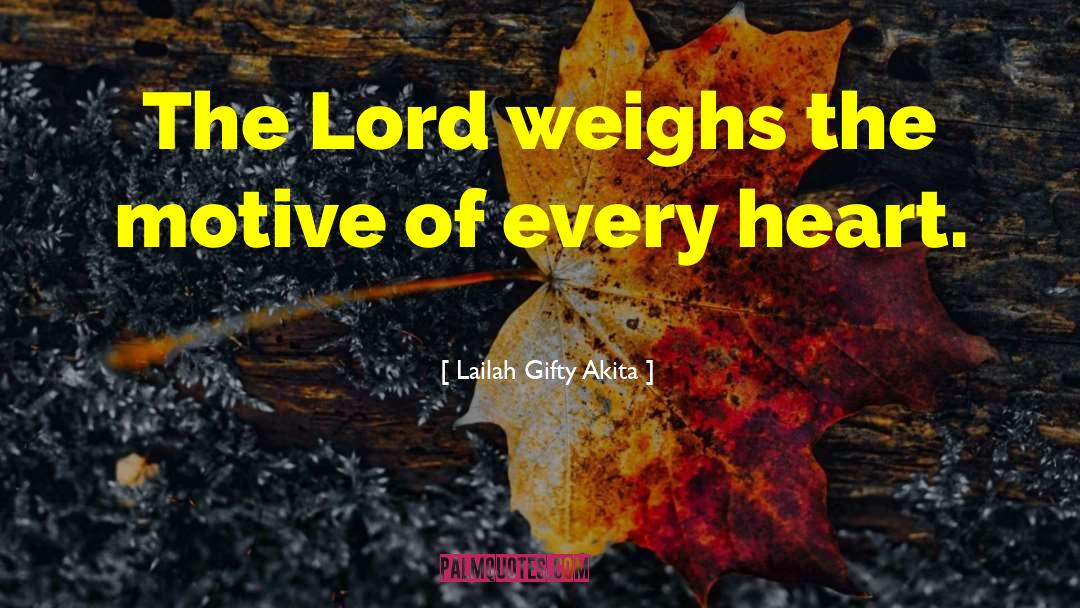 Lord Buddha quotes by Lailah Gifty Akita