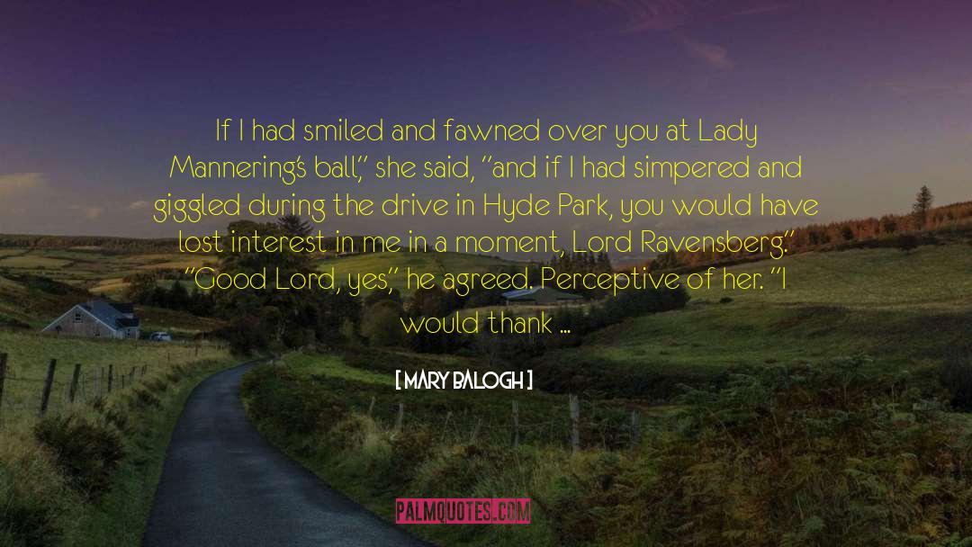 Lord Dashwood quotes by Mary Balogh