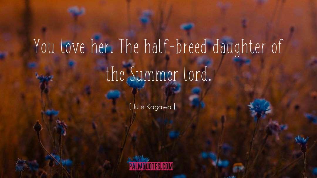 Lord Frederick quotes by Julie Kagawa