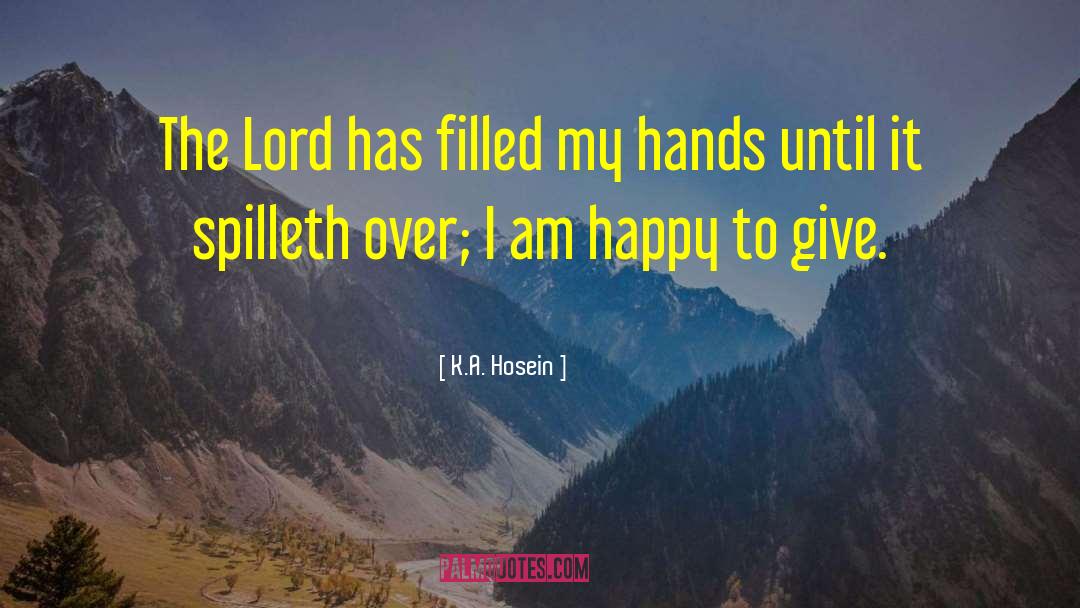 Lord Give My Family Strength quotes by K.A. Hosein