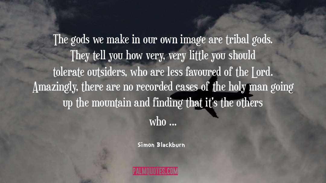 Lord Healer quotes by Simon Blackburn