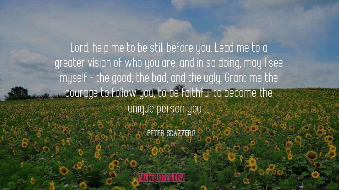 Lord Help Me quotes by Peter Scazzero