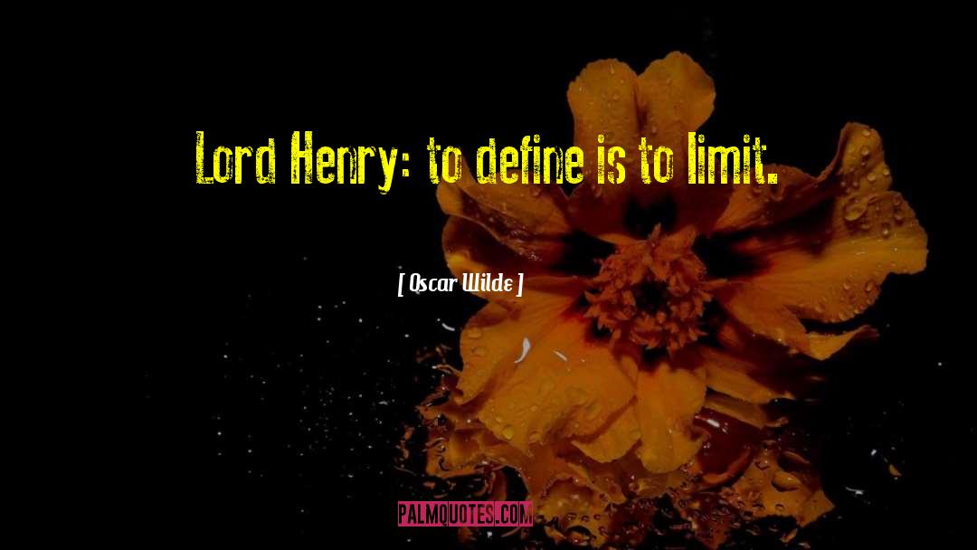 Lord Henry quotes by Oscar Wilde