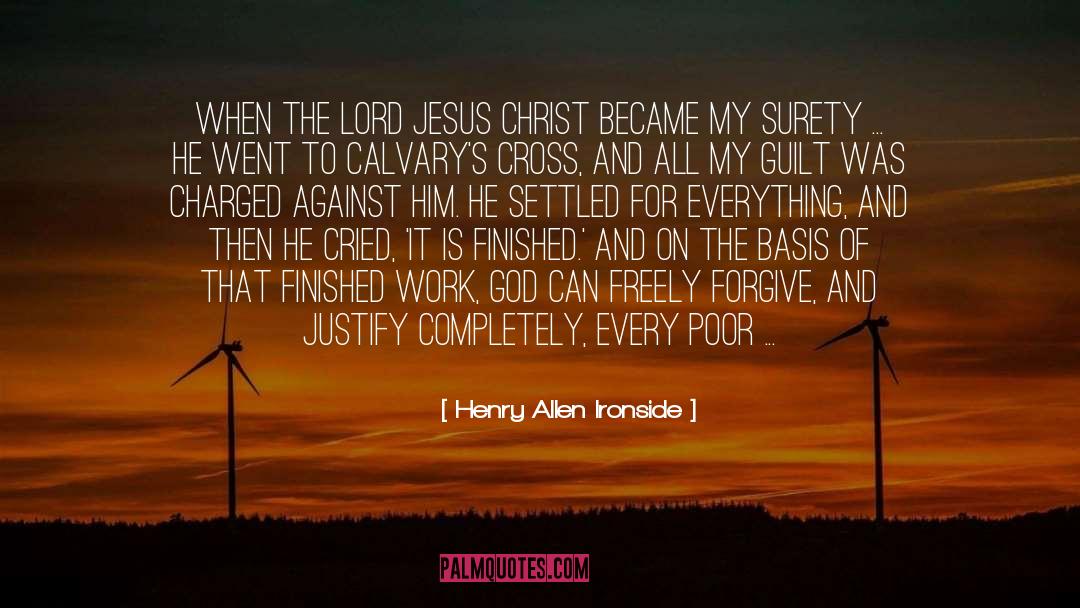 Lord Jesus Christ quotes by Henry Allen Ironside