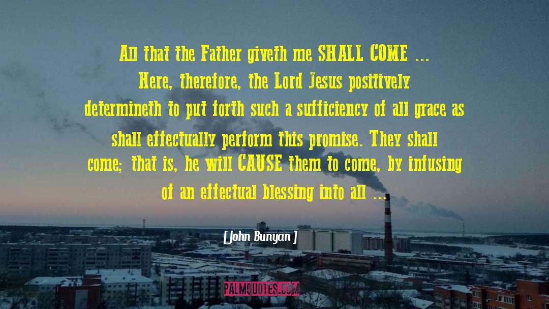 Lord Jesus quotes by John Bunyan