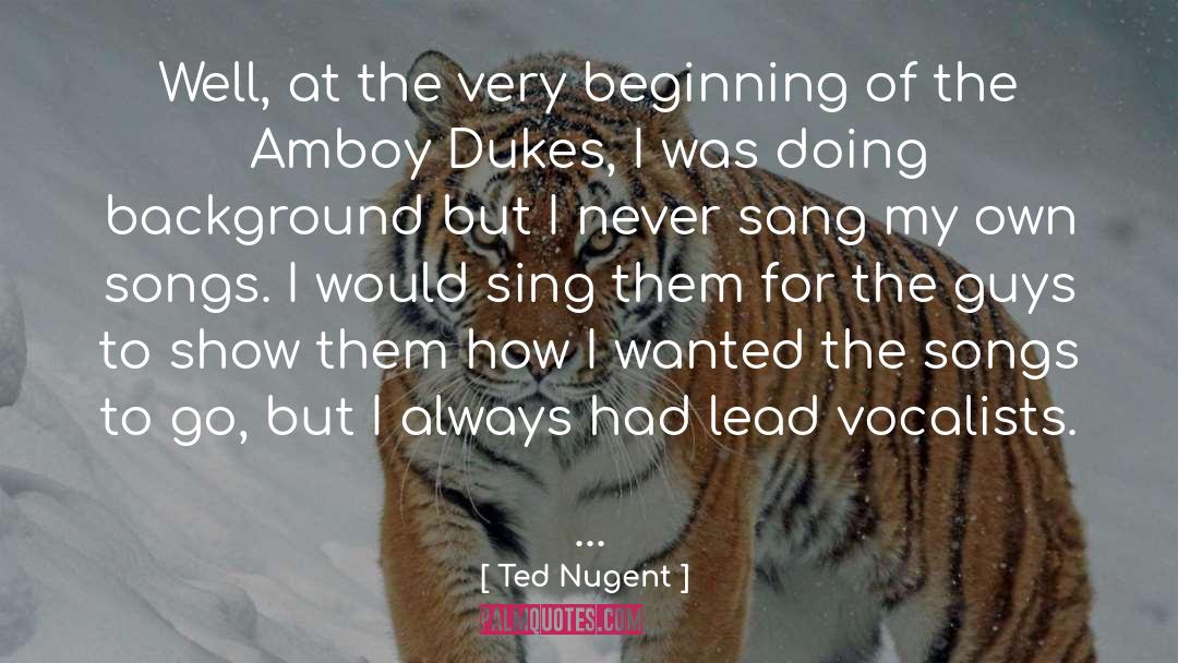 Lord Of Always quotes by Ted Nugent