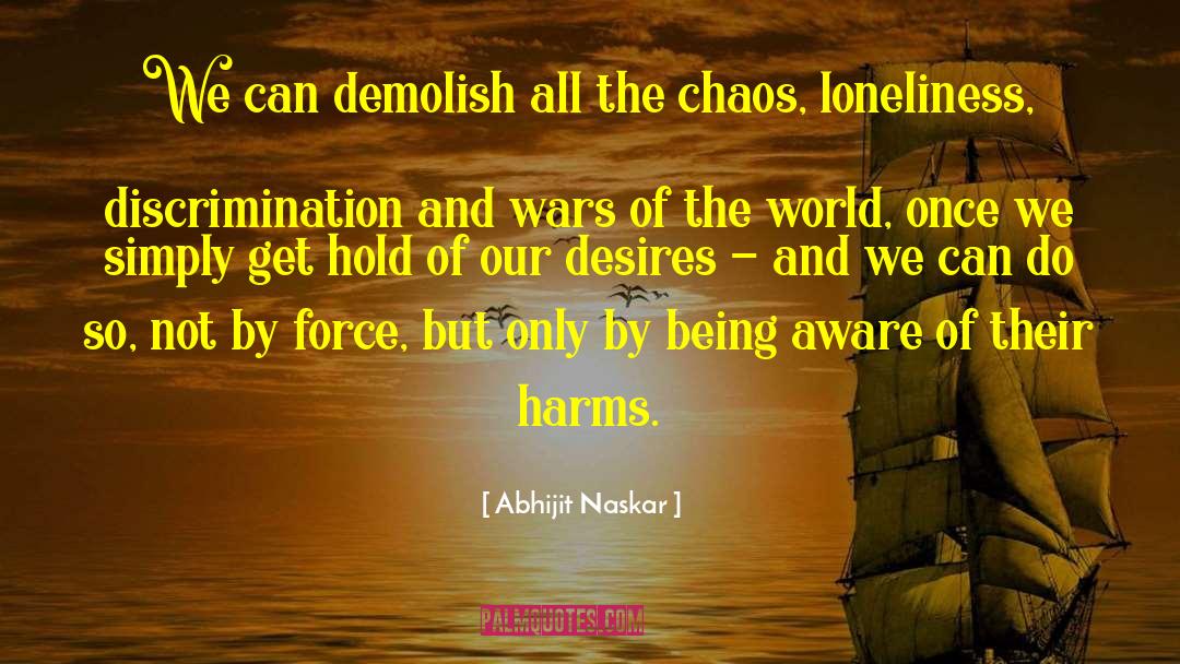 Lord Of Chaos quotes by Abhijit Naskar