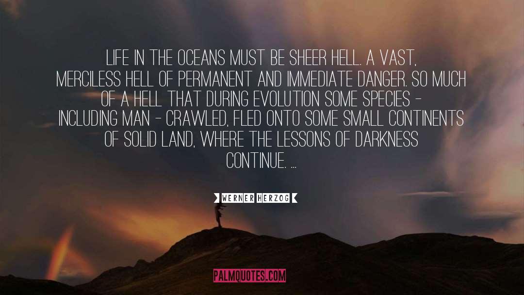 Lord Of Darkness quotes by Werner Herzog