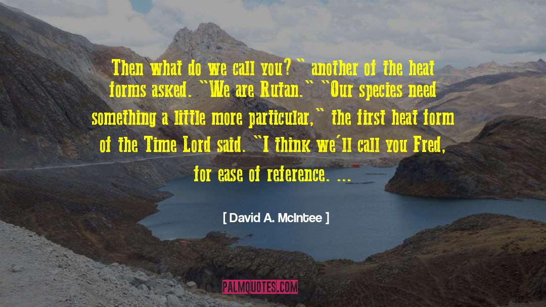 Lord Of Darkness quotes by David A. McIntee