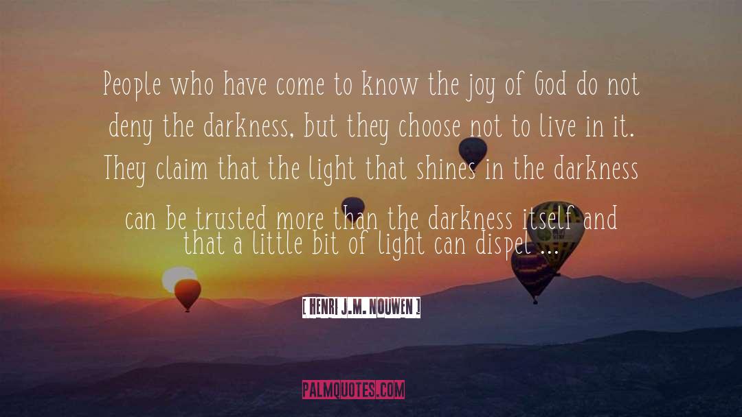 Lord Of Darkness quotes by Henri J.M. Nouwen