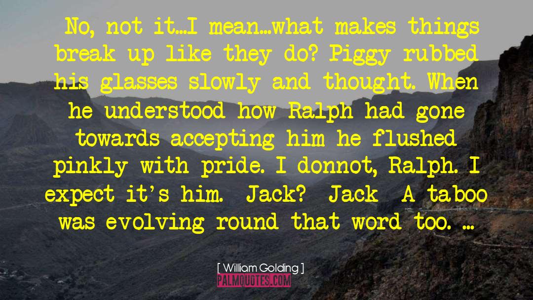 Lord Of The Flies Chapter 1 Piggy quotes by William Golding