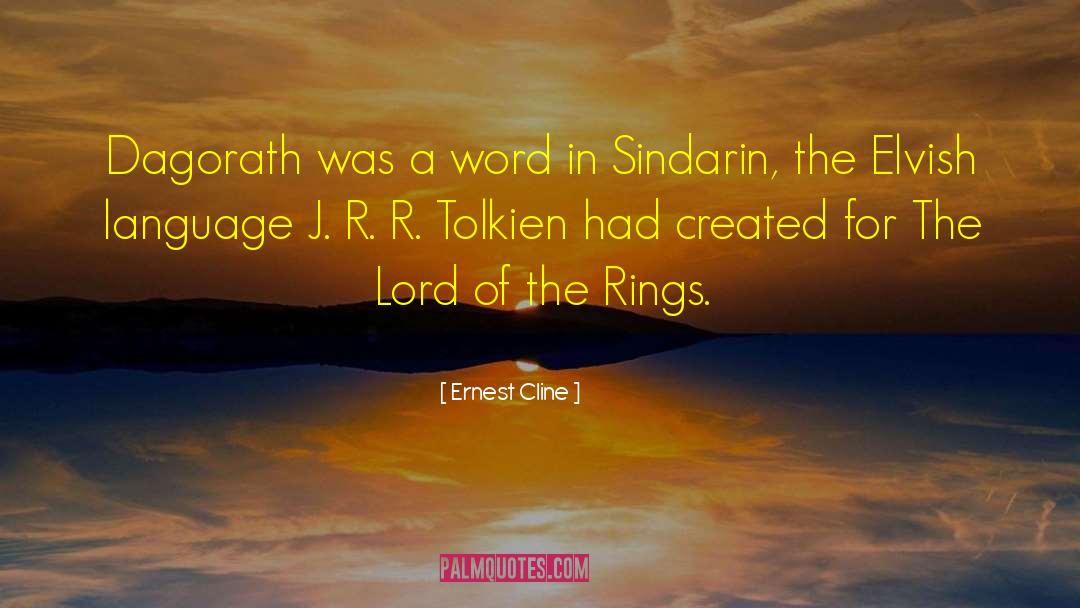 Lord Of The Rings Movie quotes by Ernest Cline