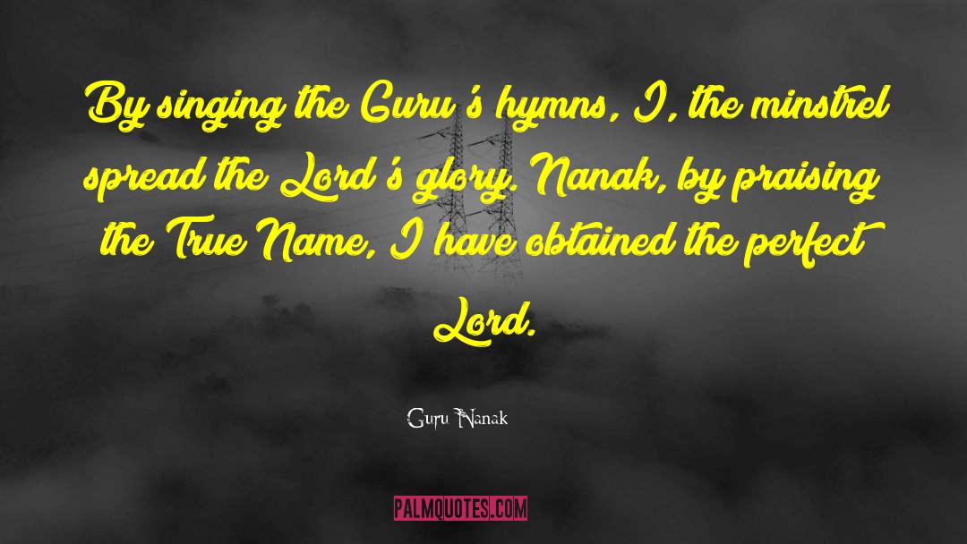 Lord Perfect quotes by Guru Nanak