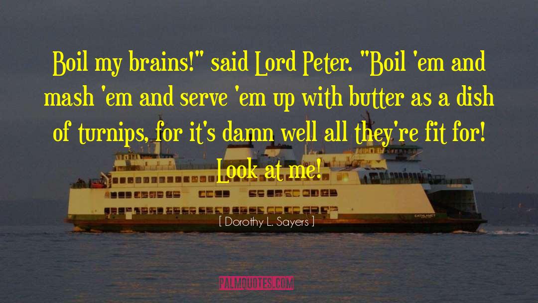 Lord Peter quotes by Dorothy L. Sayers