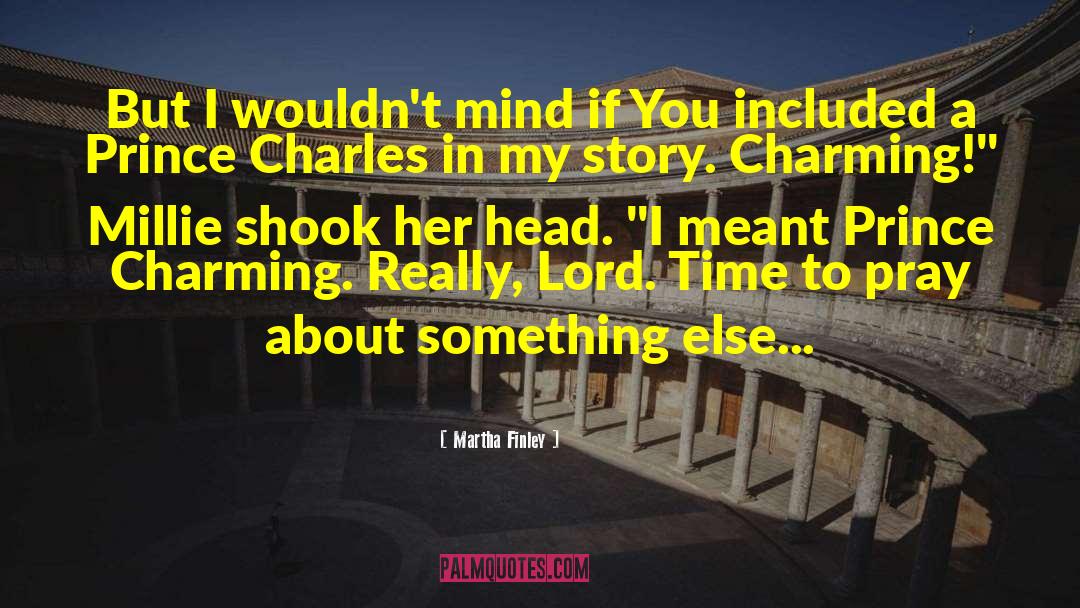 Lord Ruin quotes by Martha Finley