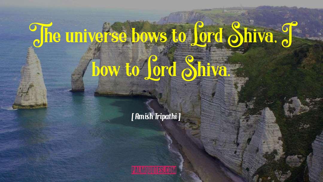 Lord Shiva quotes by Amish Tripathi