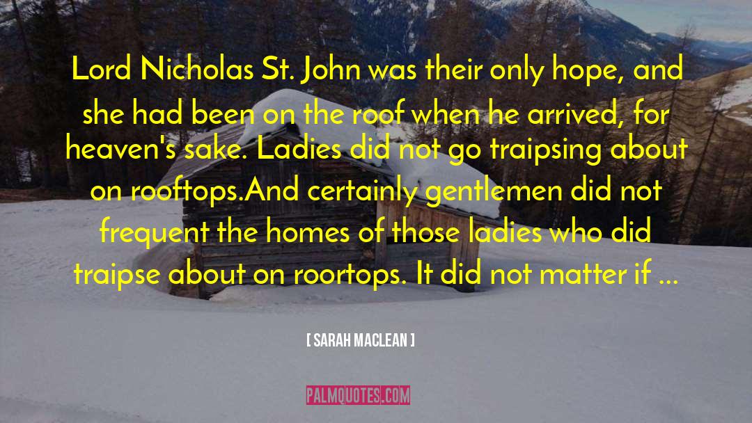 Lord St Vincent quotes by Sarah MacLean