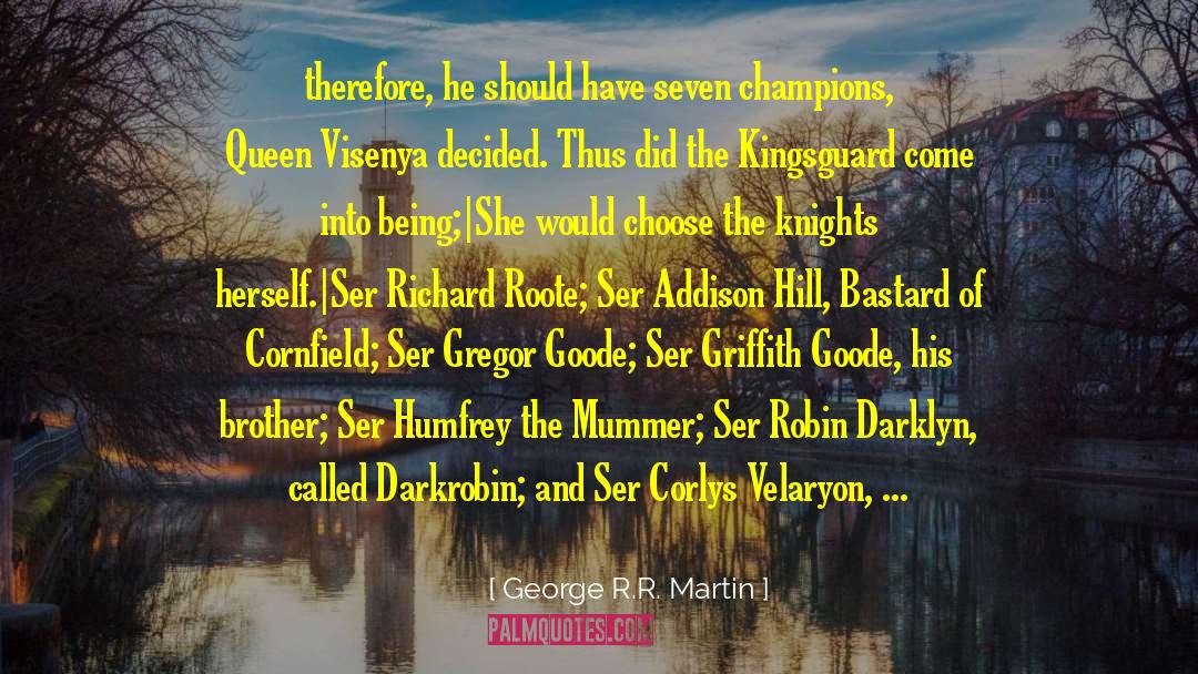 Lord Westcliff quotes by George R.R. Martin