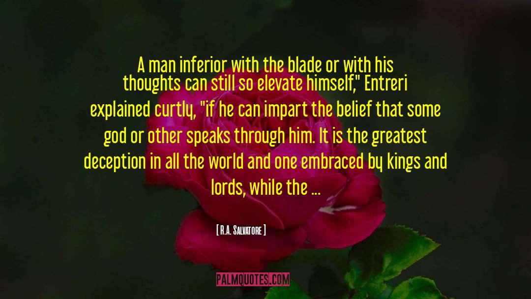 Lords Of Deliverance 1 quotes by R.A. Salvatore