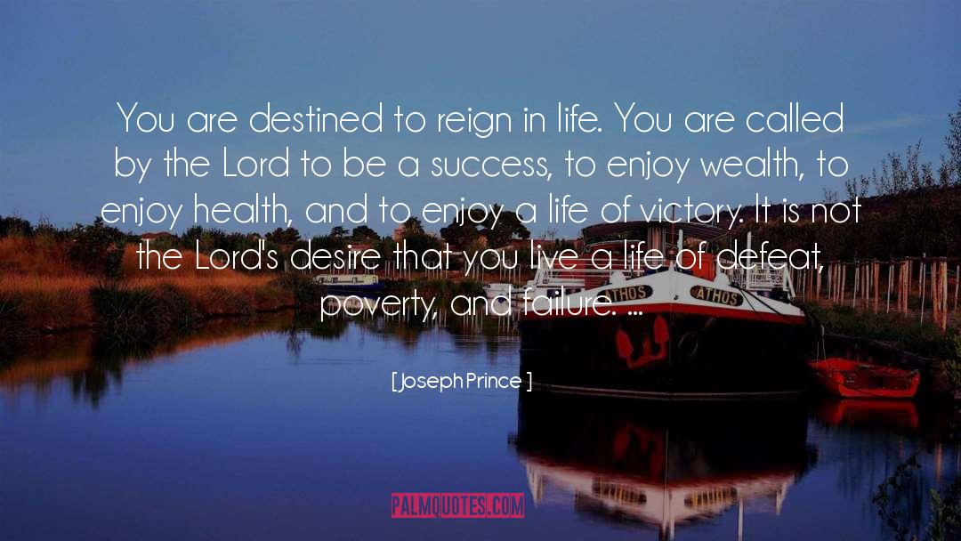 Lords Of Deliverance 3 quotes by Joseph Prince