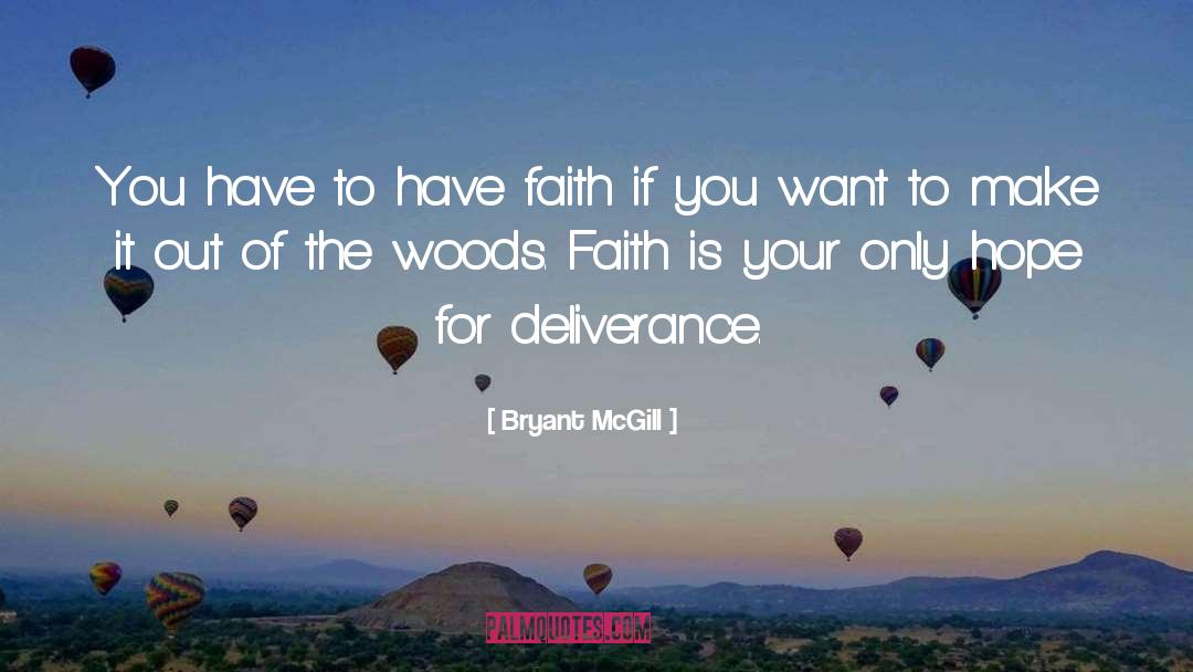 Lords Of Deliverance 3 quotes by Bryant McGill