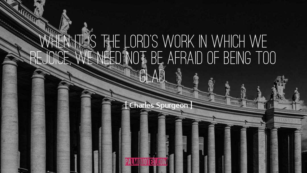 Lords Of Deliverance 3 quotes by Charles Spurgeon