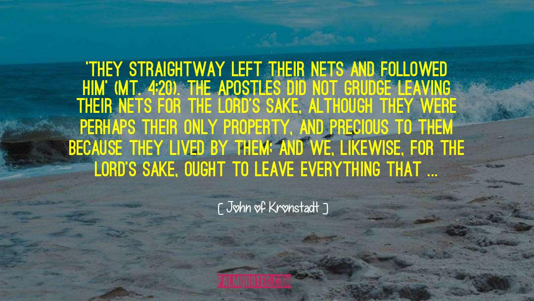 Lords Of Deliverance quotes by John Of Kronstadt