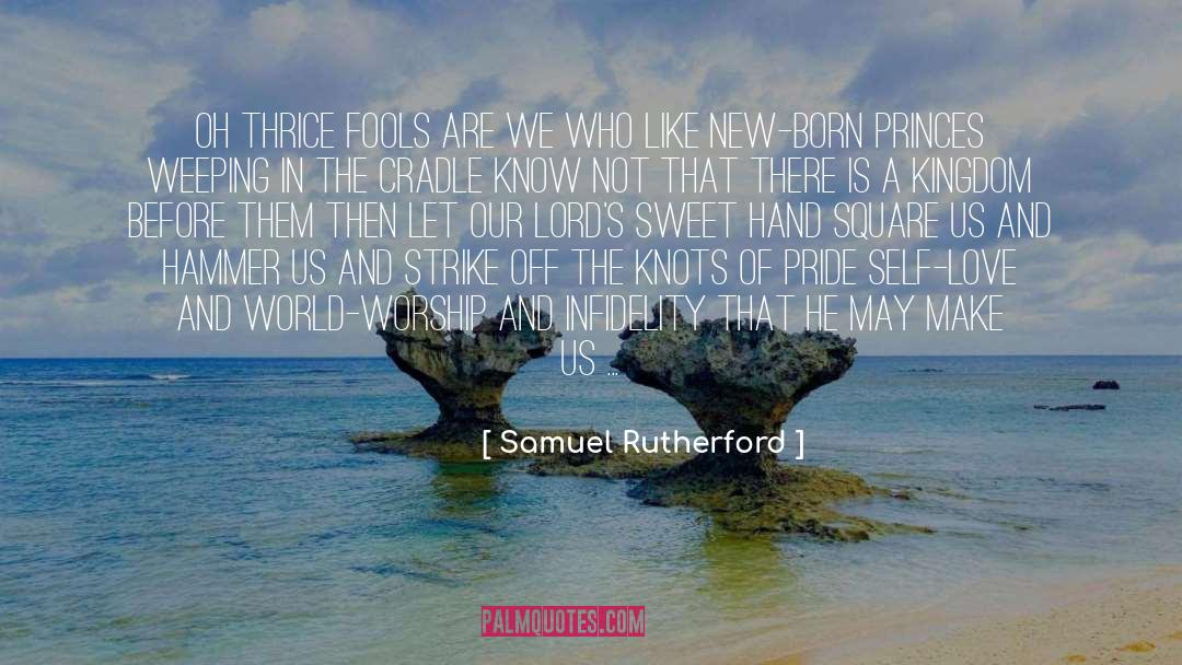 Lords Supper quotes by Samuel Rutherford