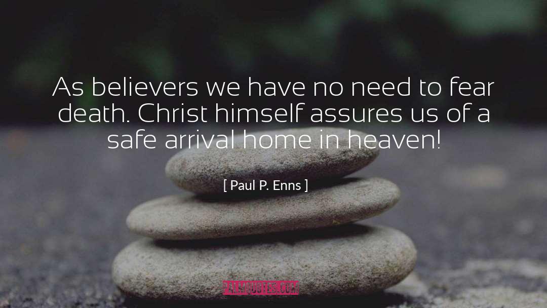 Lordship Of Christ quotes by Paul P. Enns