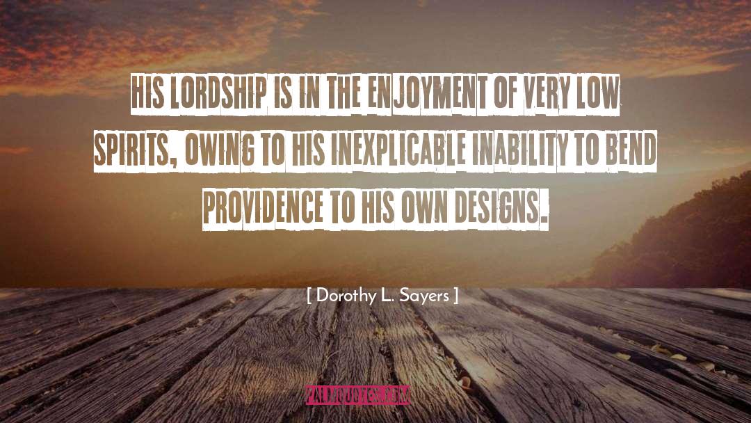 Lordship quotes by Dorothy L. Sayers