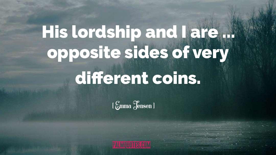 Lordship quotes by Emma Jensen