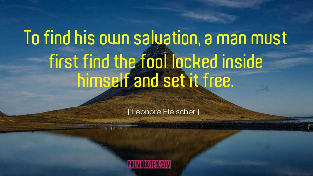 Lordship Salvation quotes by Leonore Fleischer