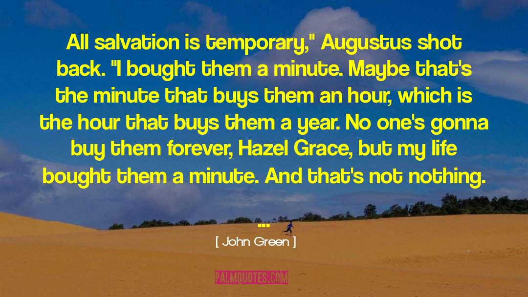 Lordship Salvation quotes by John Green