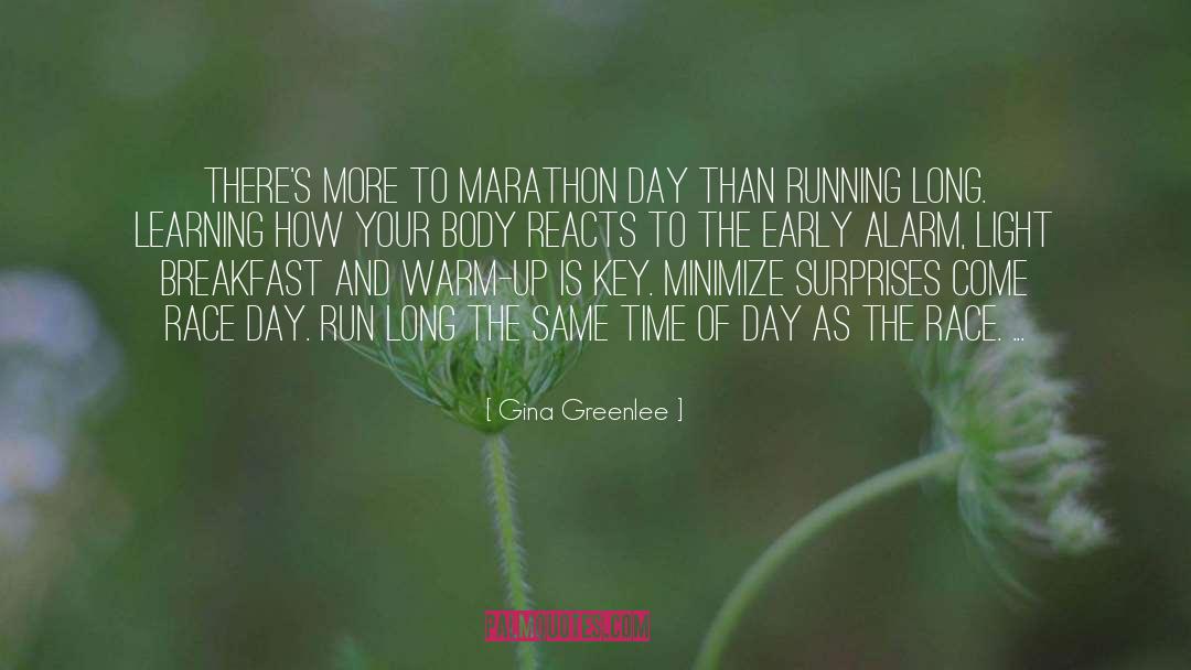 Lore Of Running quotes by Gina Greenlee