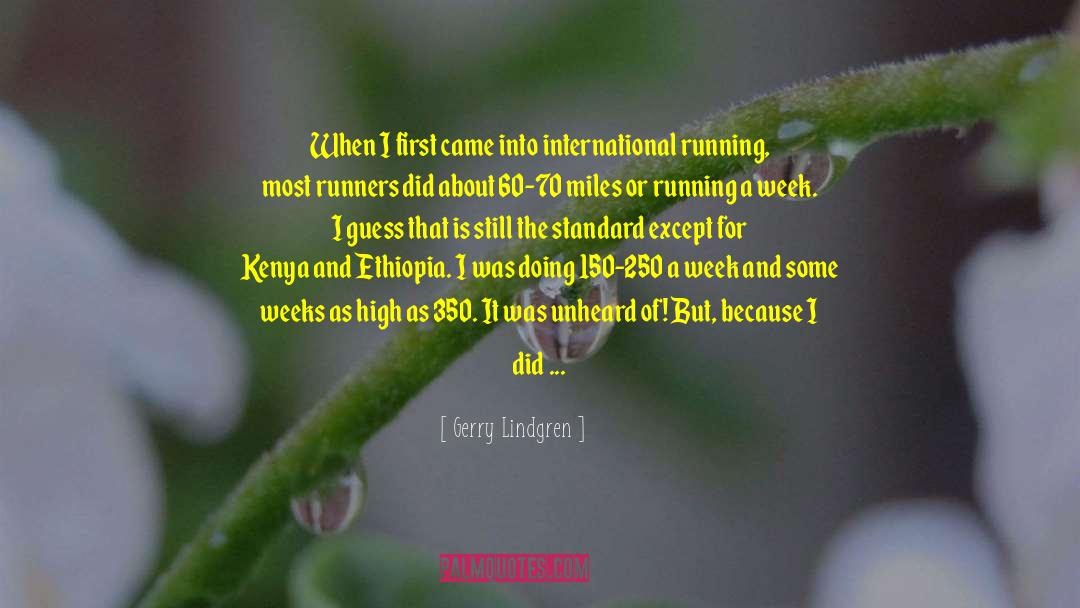 Lore Of Running quotes by Gerry Lindgren