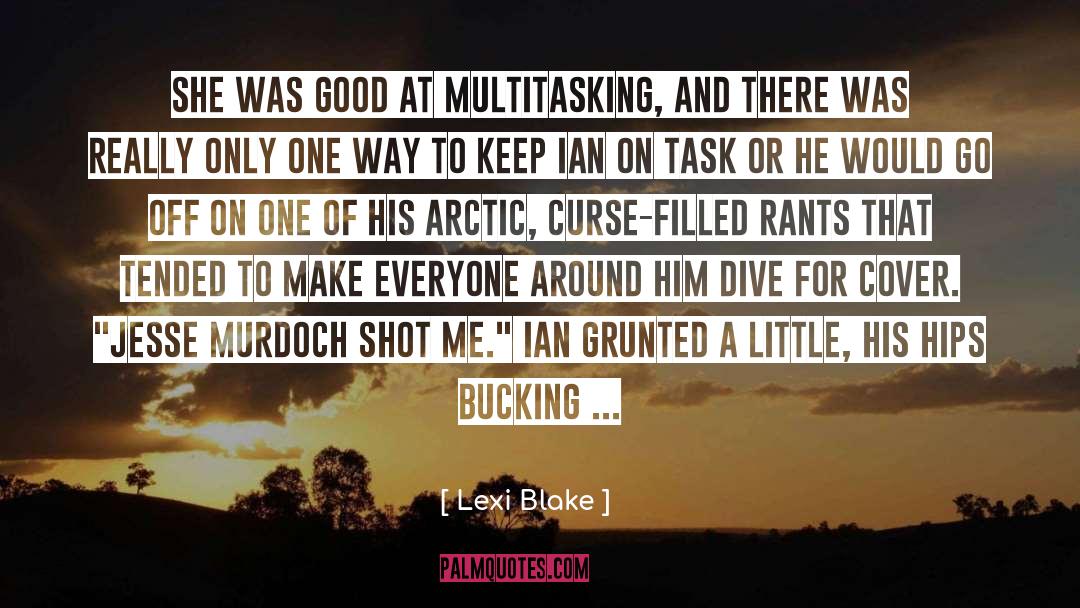 Loren Blake quotes by Lexi Blake