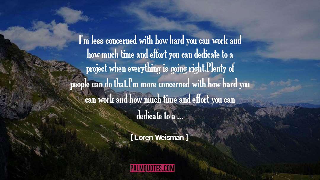 Loren quotes by Loren Weisman