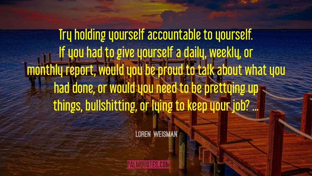 Loren Weisman quotes by Loren Weisman