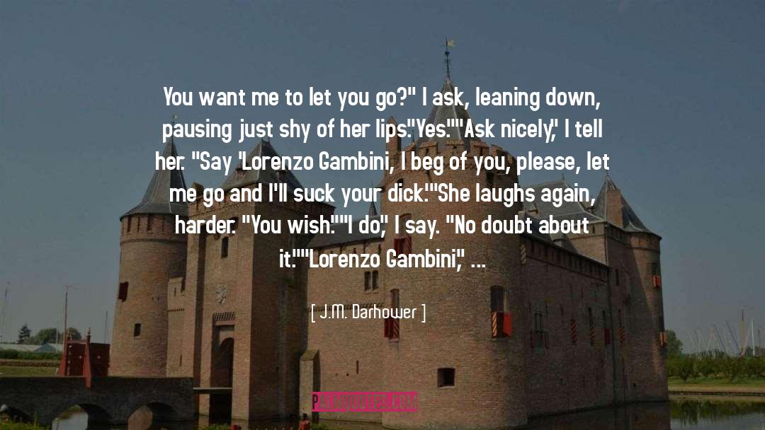 Lorenzo Gambini quotes by J.M. Darhower