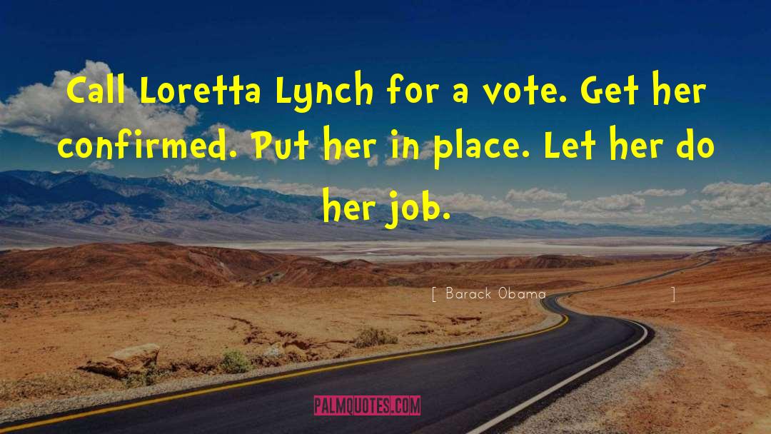 Loretta Lynch quotes by Barack Obama