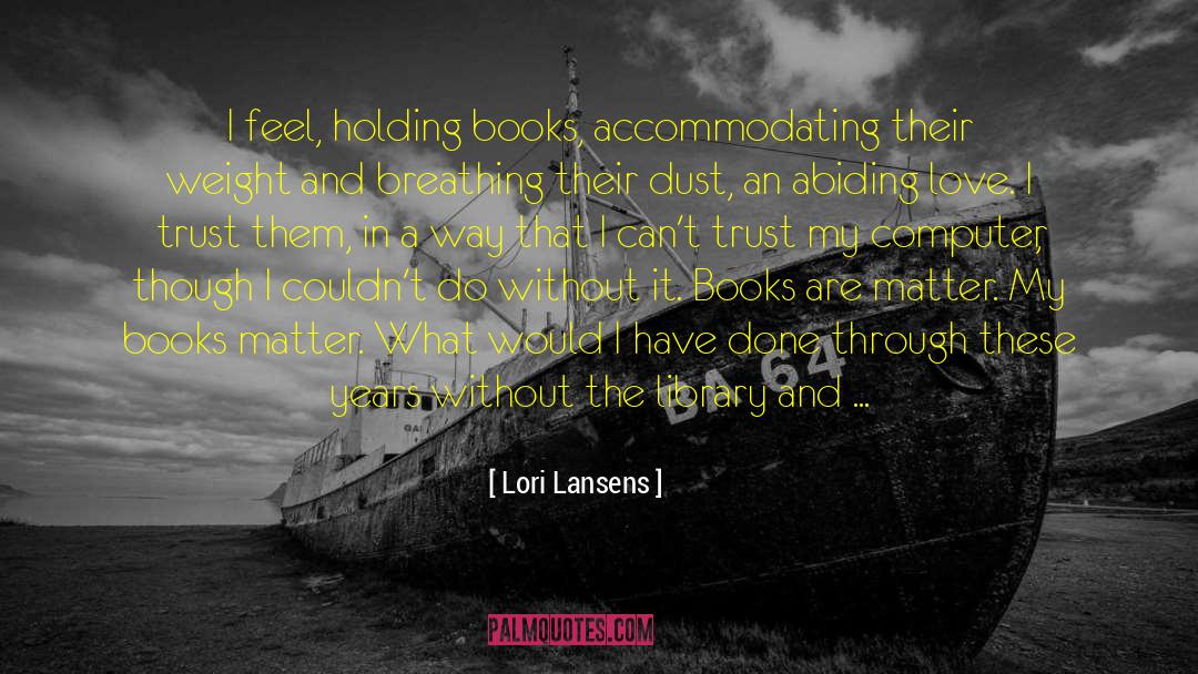 Lori Mcgillicuddy quotes by Lori Lansens